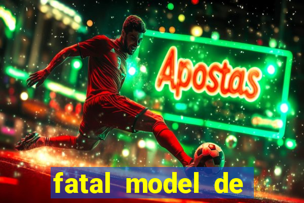 fatal model de porto alegre